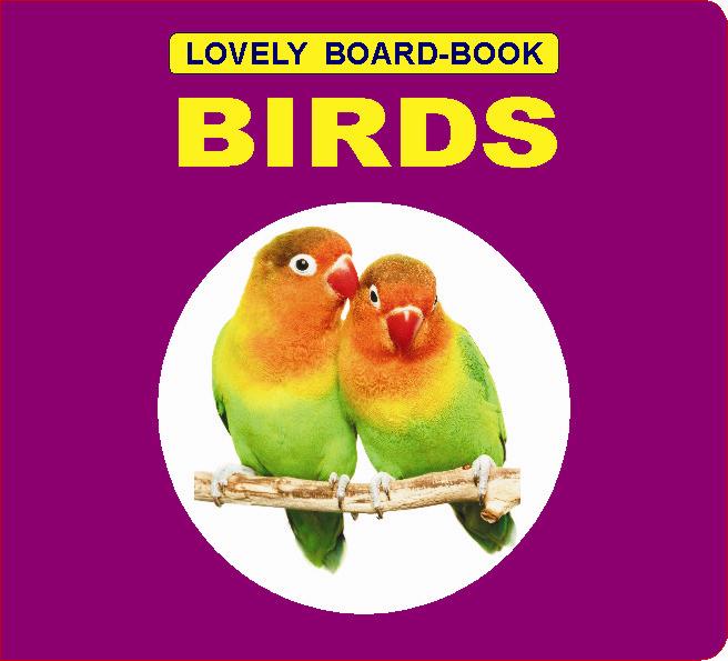 Board books lovely - birds